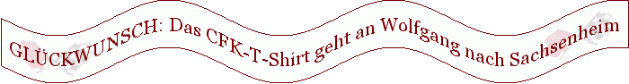 06-05-2012 GL�CKWUNSCH: Das CFK-T-Shirt geht an Wolfgang nach Sachsenheim